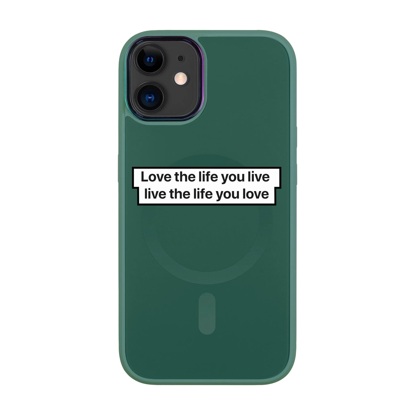 LOVE THE LIFE-Vigor Kılıf MagSafe Özellikli - iPhone 11