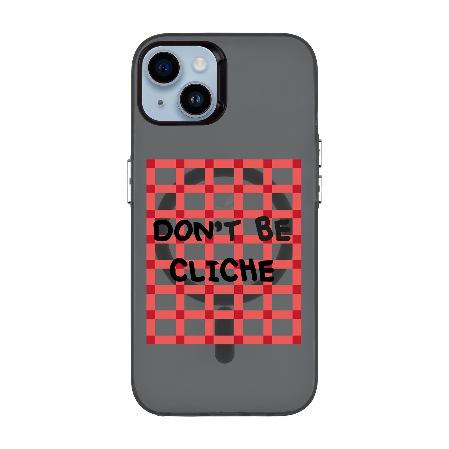 DON'T BE CLICHE-iPhone 14 Plus Hold Kılıf MagSafe Özellikli