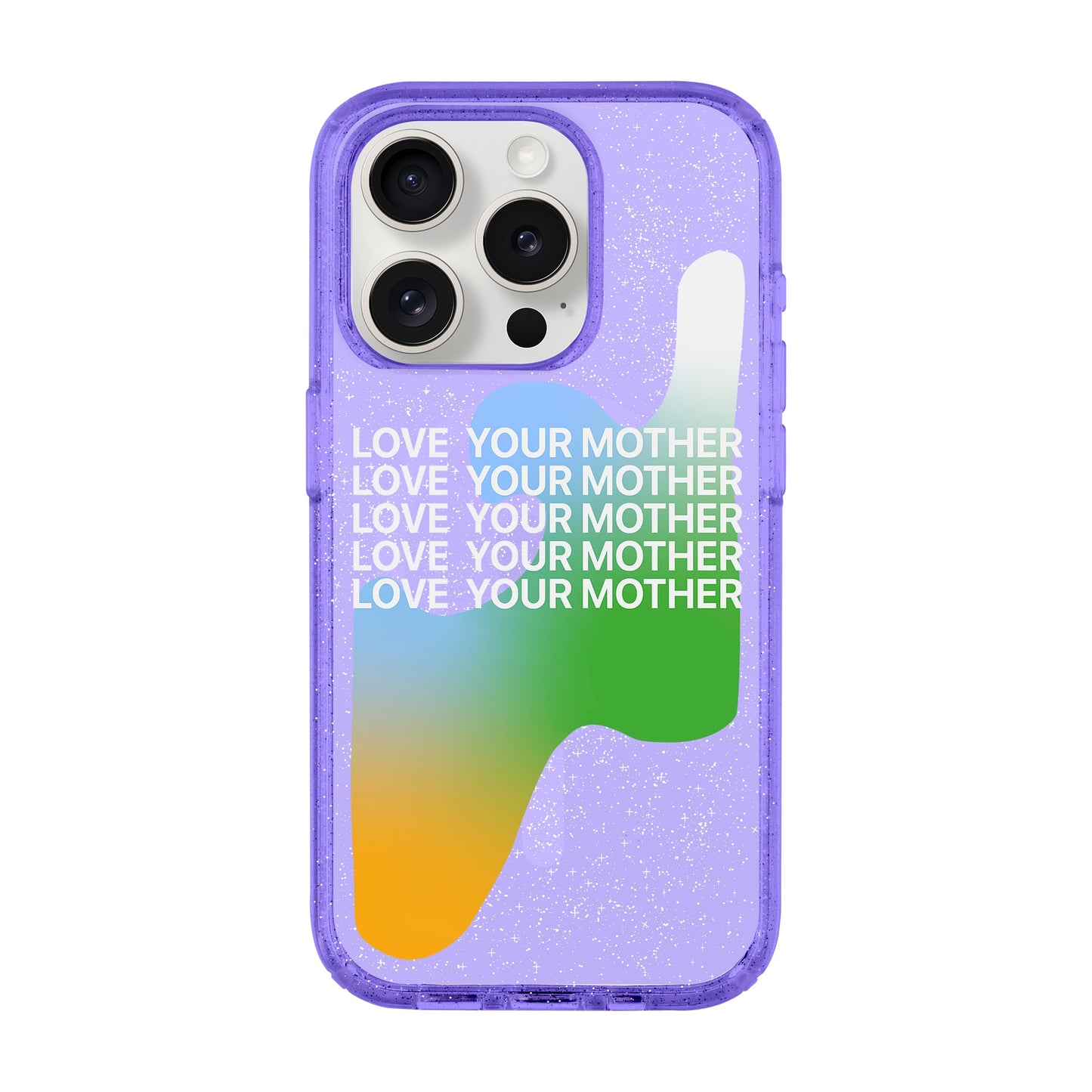 LOVE YOUR MOTHER-Shiny Kılıf MagSafe Özellikli - iPhone 15 Pro