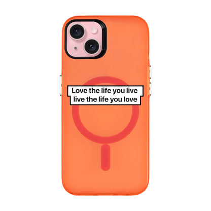 LOVE THE LIFE-iPhone 15 Plus Hold Kılıf MagSafe Özellikli