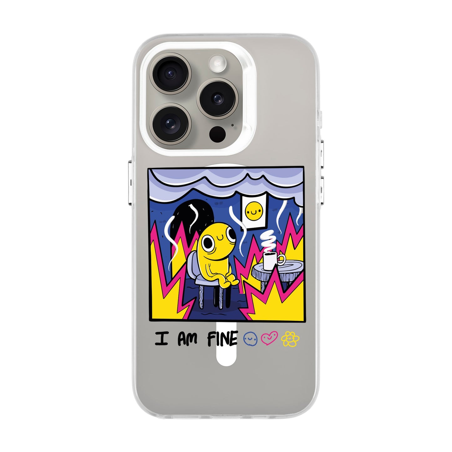 I AM FINE-iPhone 15 Pro Hold Kılıf MagSafe Özellikli