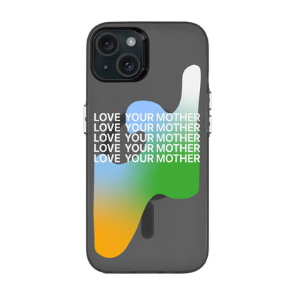 LOVE YOUR MOTHER-iPhone 15 Plus Hold Kılıf MagSafe Özellikli