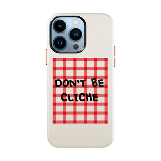 DON'T BE CLICHE-iPhone 13 Pro Leather Kılıf