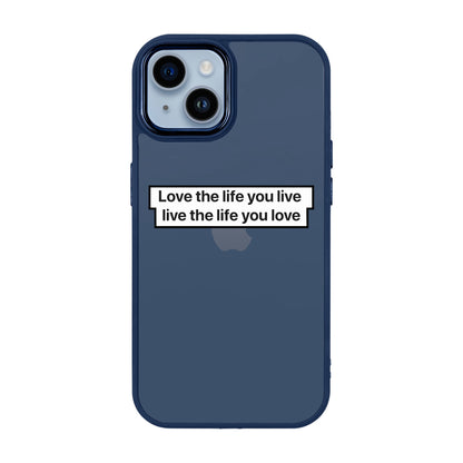 LOVE THE LIFE-iPhone 14 Plus Proof Kılıf