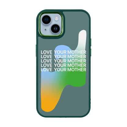 LOVE YOUR MOTHER-iPhone 14 Plus Proof Kılıf