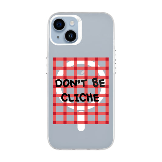 DON'T BE CLICHE-iPhone 14 Plus Hold Kılıf MagSafe Özellikli
