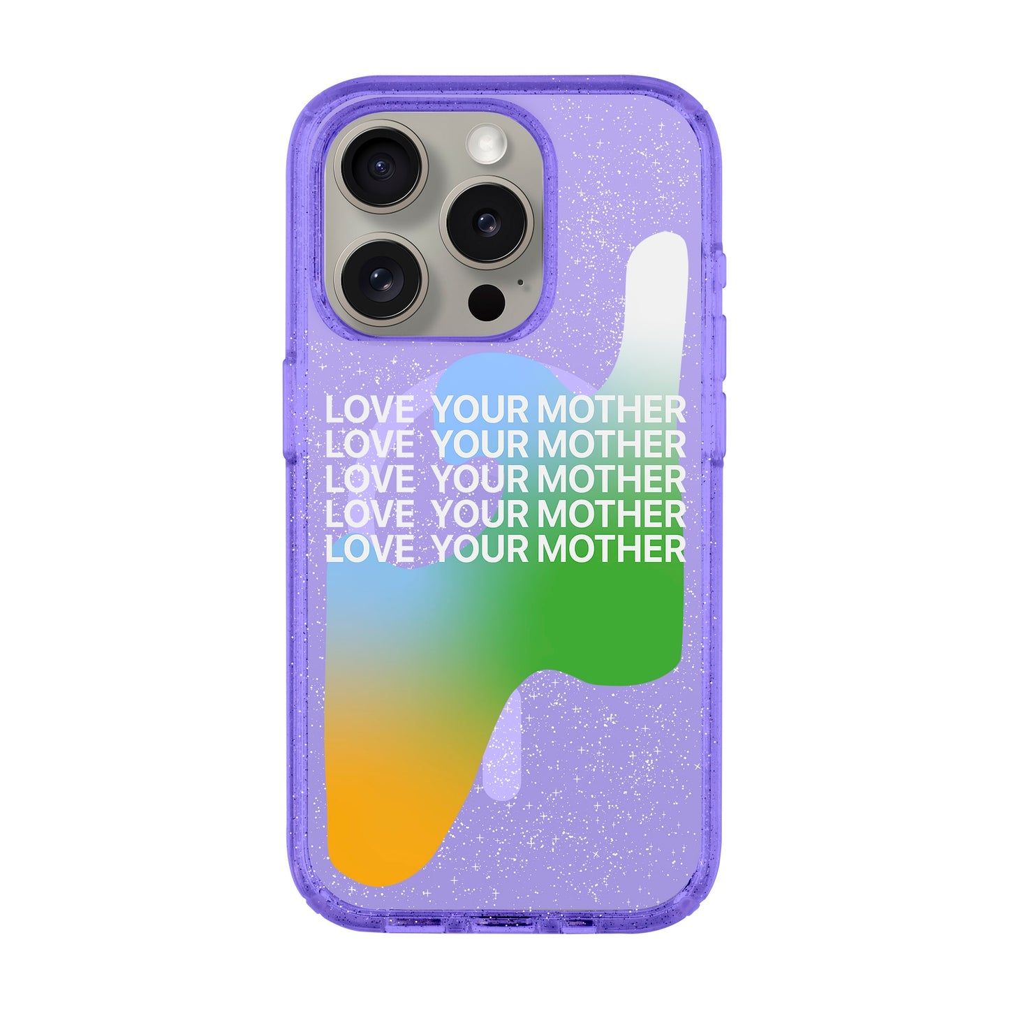 LOVE YOUR MOTHER-Shiny Kılıf MagSafe Özellikli - iPhone 15 Pro