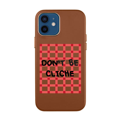 DON'T BE CLICHE-iPhone XR Leather Kılıf