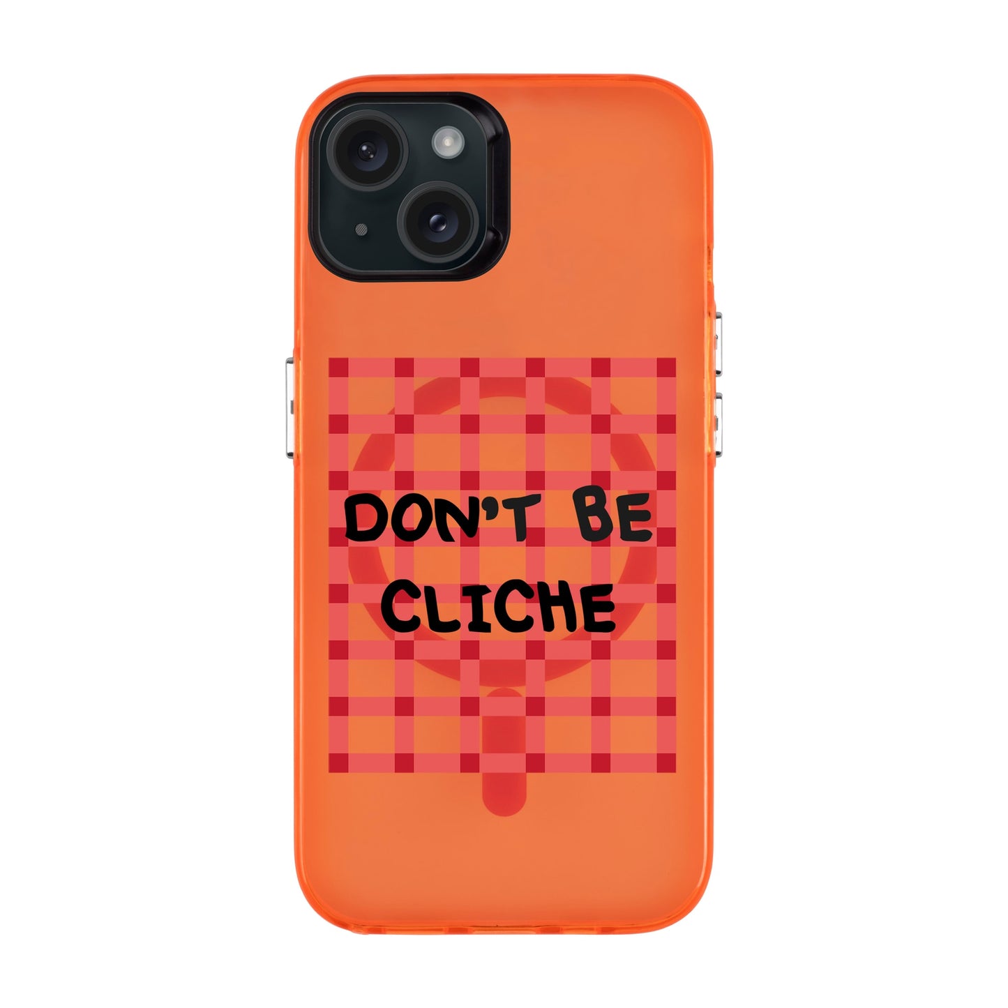 DON'T BE CLICHE-iPhone 15 Plus Hold Kılıf MagSafe Özellikli