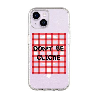 DON'T BE CLICHE-Shiny Kılıf MagSafe Özellikli - iPhone 14
