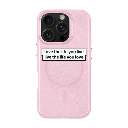 LOVE THE LIFE-iPhone 16 Pro Radiant Kılıf MagSafe Özellikli