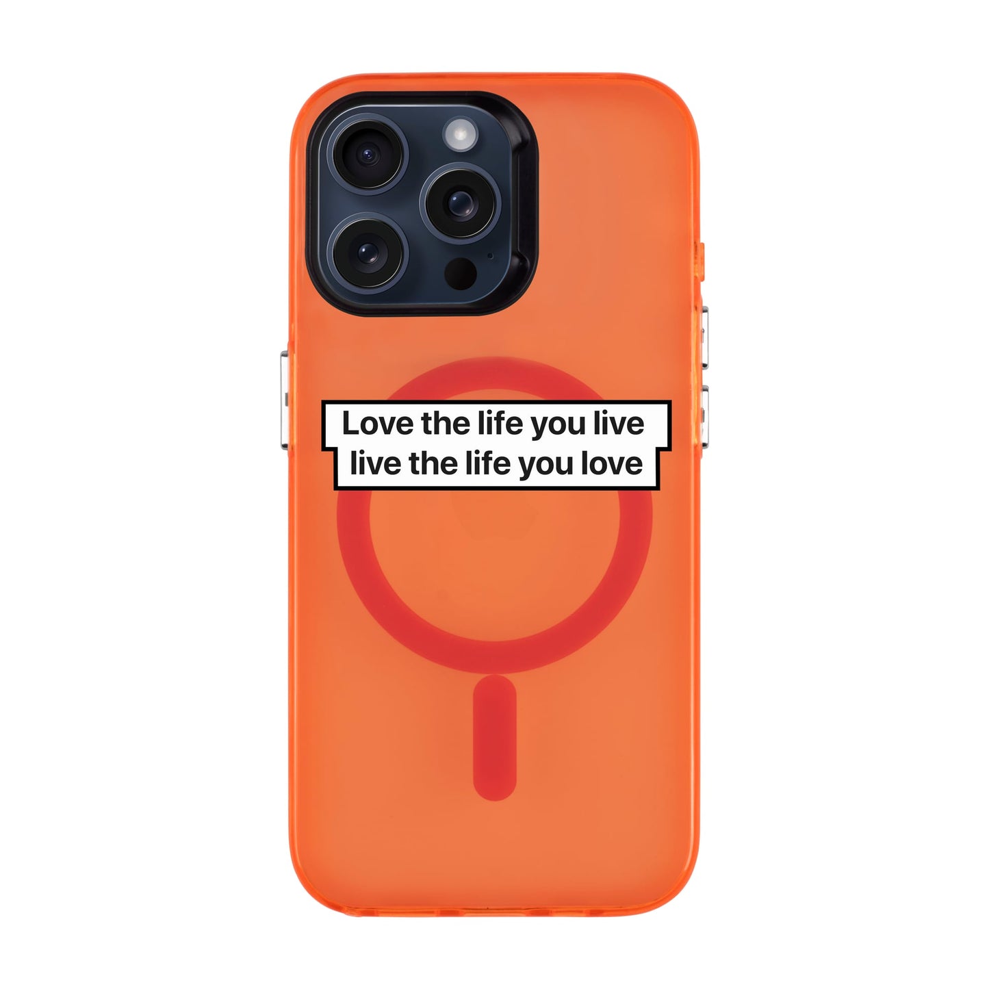 LOVE THE LIFE-iPhone 15 Pro Max Hold Kılıf MagSafe Özellikli