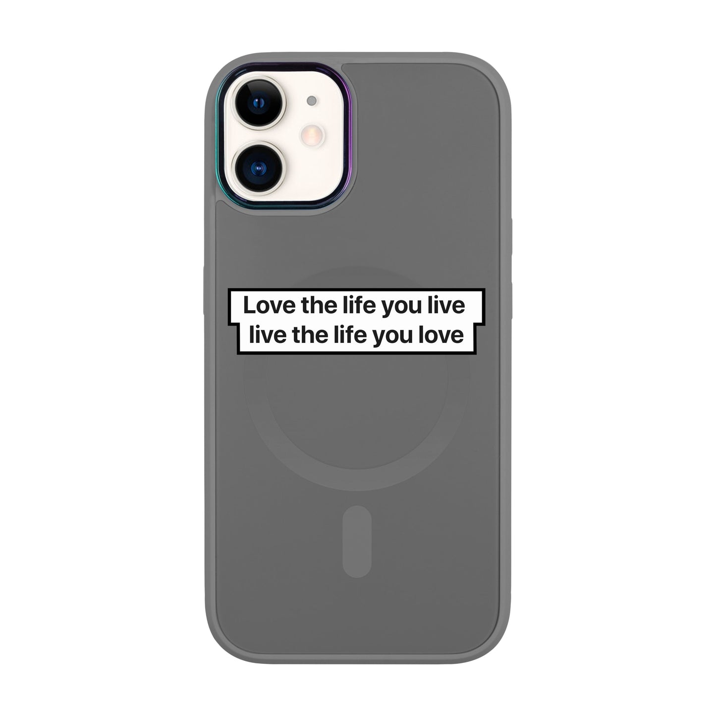 LOVE THE LIFE-Vigor Kılıf MagSafe Özellikli - iPhone 11