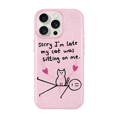 SORRY I'M LATE-iPhone 15 Pro Max Radiant Kılıf MagSafe Özellikli