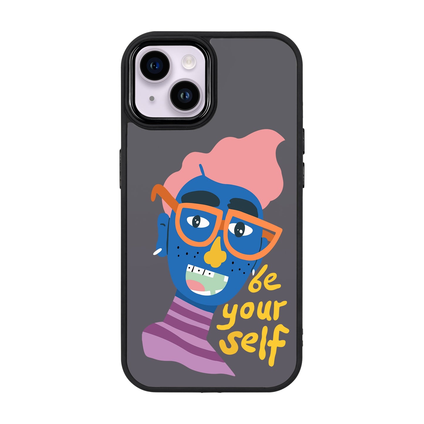 BE YOUR SELF-iPhone 14 Plus Proof Kılıf