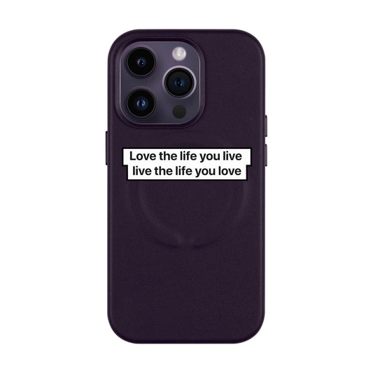LOVE THE LIFE-Leather Kılıf MagSafe Özellikli - iPhone 14 Pro
