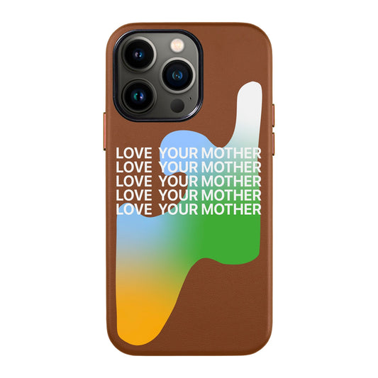LOVE YOUR MOTHER-iPhone 13 Pro Max Leather Kılıf