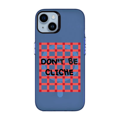 DON'T BE CLICHE-iPhone 14 Plus Hold Kılıf MagSafe Özellikli