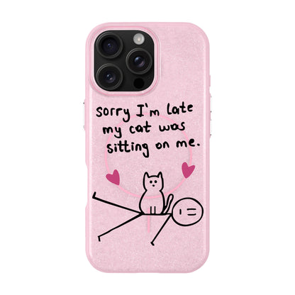 SORRY I'M LATE-iPhone 16 Pro Max Radiant Kılıf MagSafe Özellikli