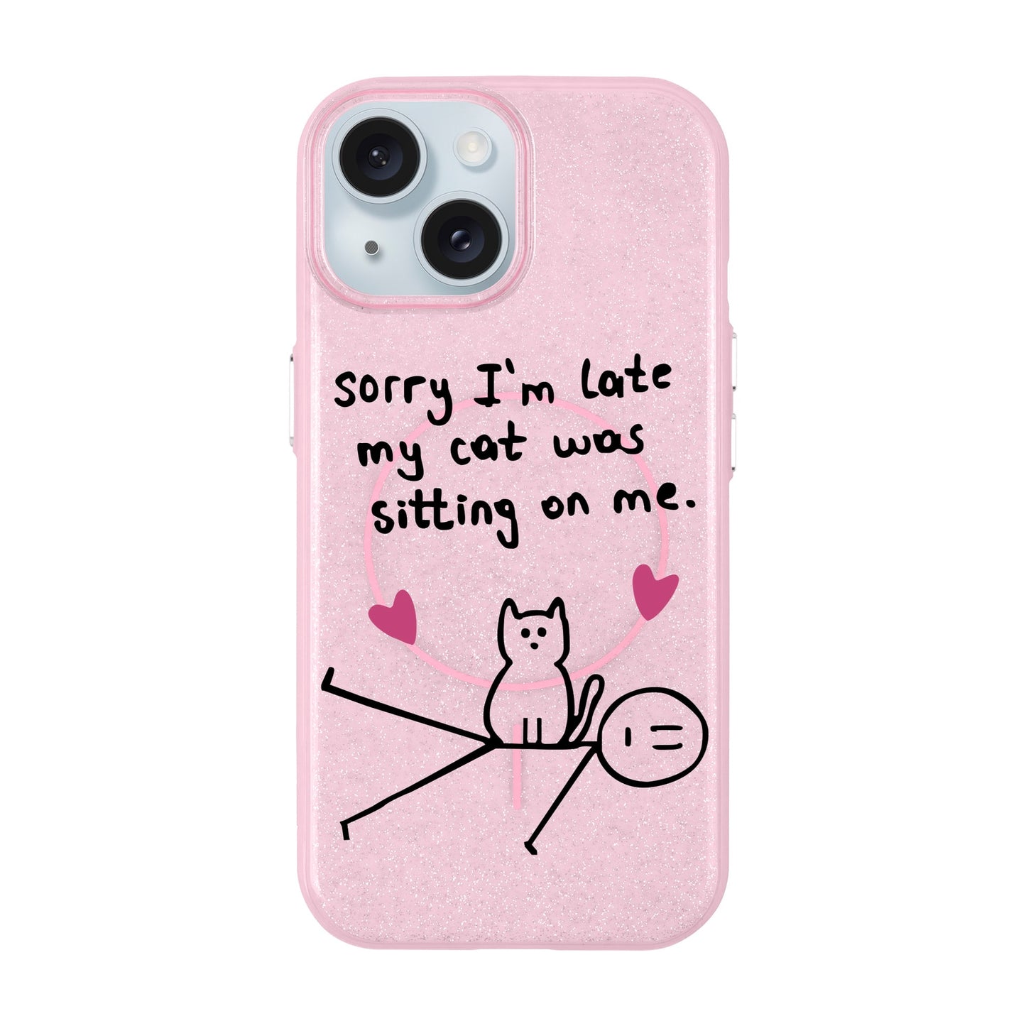 SORRY I'M LATE-iPhone 14 Plus Radiant Kılıf MagSafe Özellikli