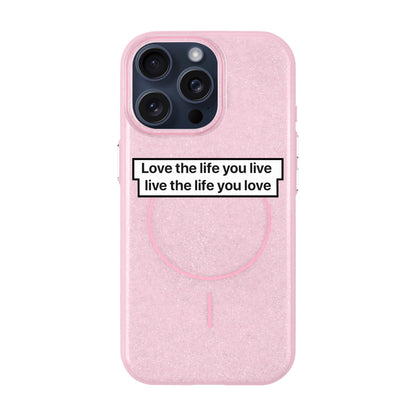 LOVE THE LIFE-iPhone 15 Pro Max Radiant Kılıf MagSafe Özellikli