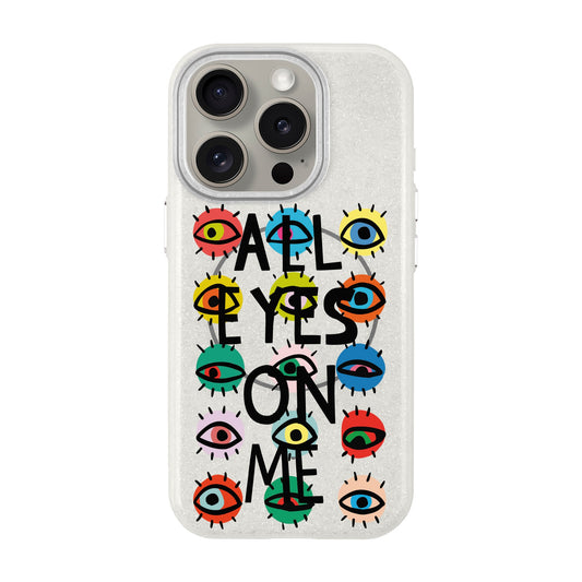 ALL EYES ON ME-iPhone 15 Pro Radiant Kılıf MagSafe Özellikli
