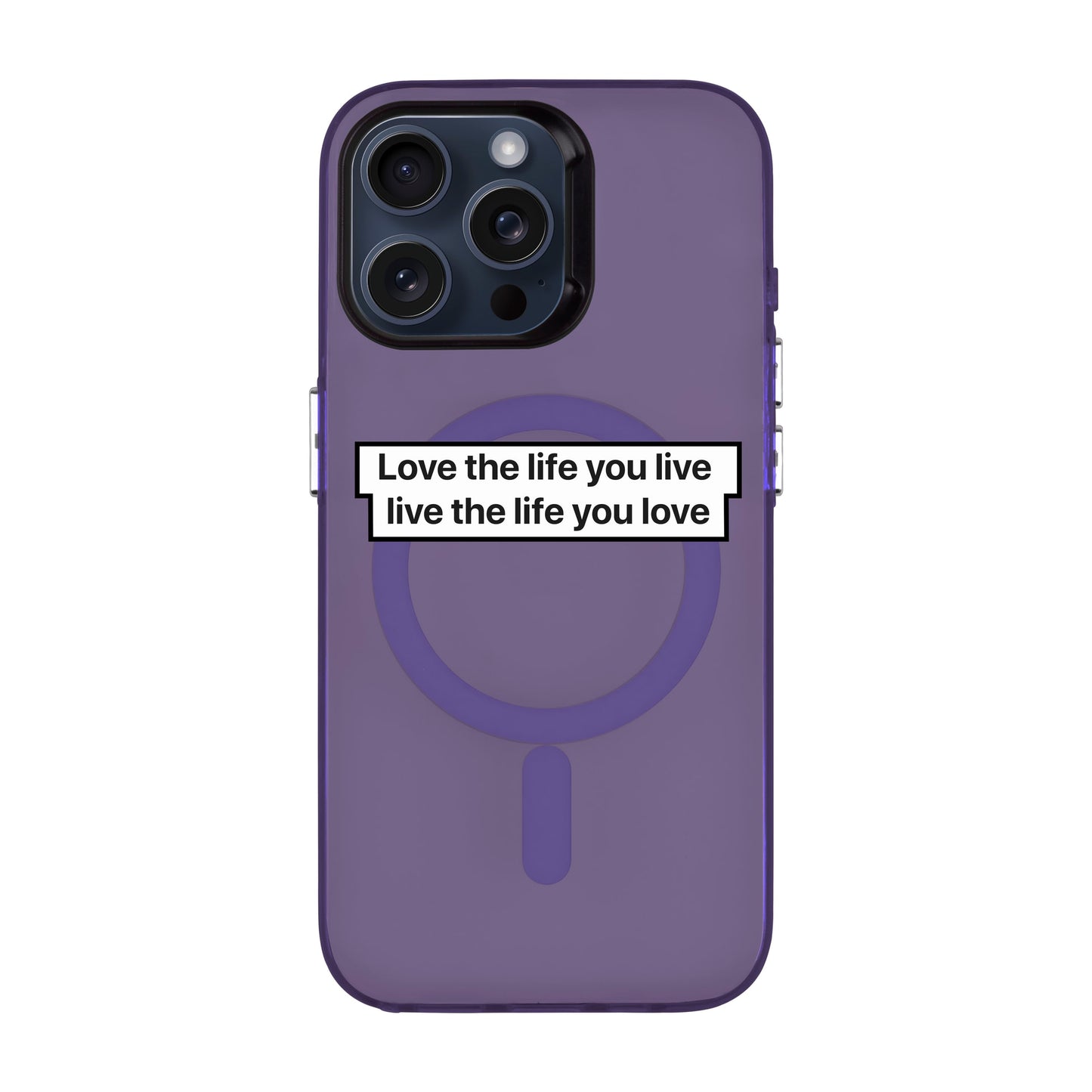 LOVE THE LIFE-iPhone 15 Pro Max Hold Kılıf MagSafe Özellikli