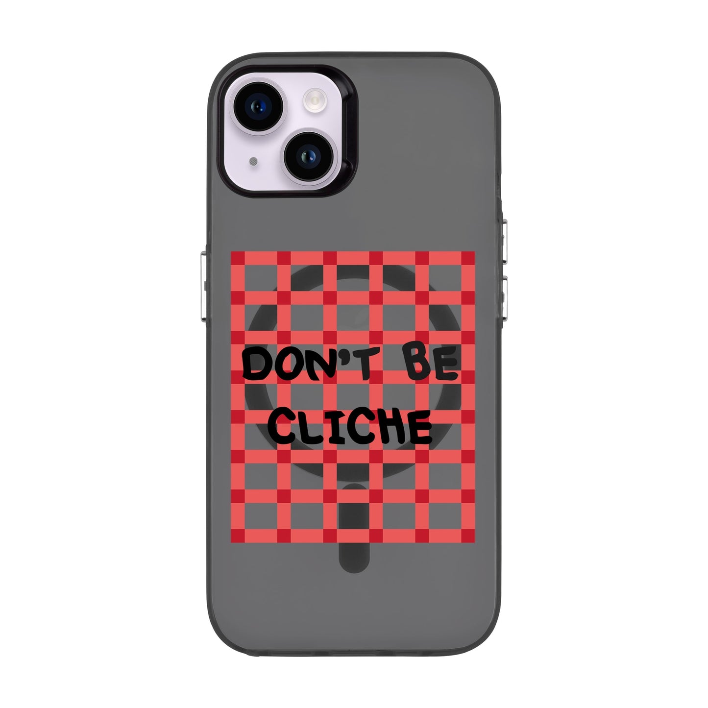 DON'T BE CLICHE-iPhone 14 Plus Hold Kılıf MagSafe Özellikli