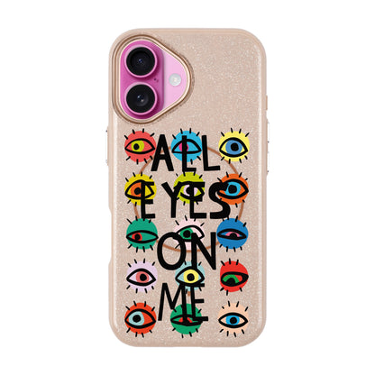 ALL EYES ON ME-iPhone 16 Radiant Kılıf MagSafe Özellikli