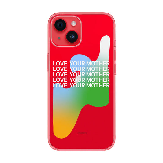 LOVE YOUR MOTHER-iPhone 14 Solid Kılıf