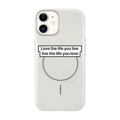 LOVE THE LIFE-Radiant Kılıf MagSafe Özellikli - iPhone 11