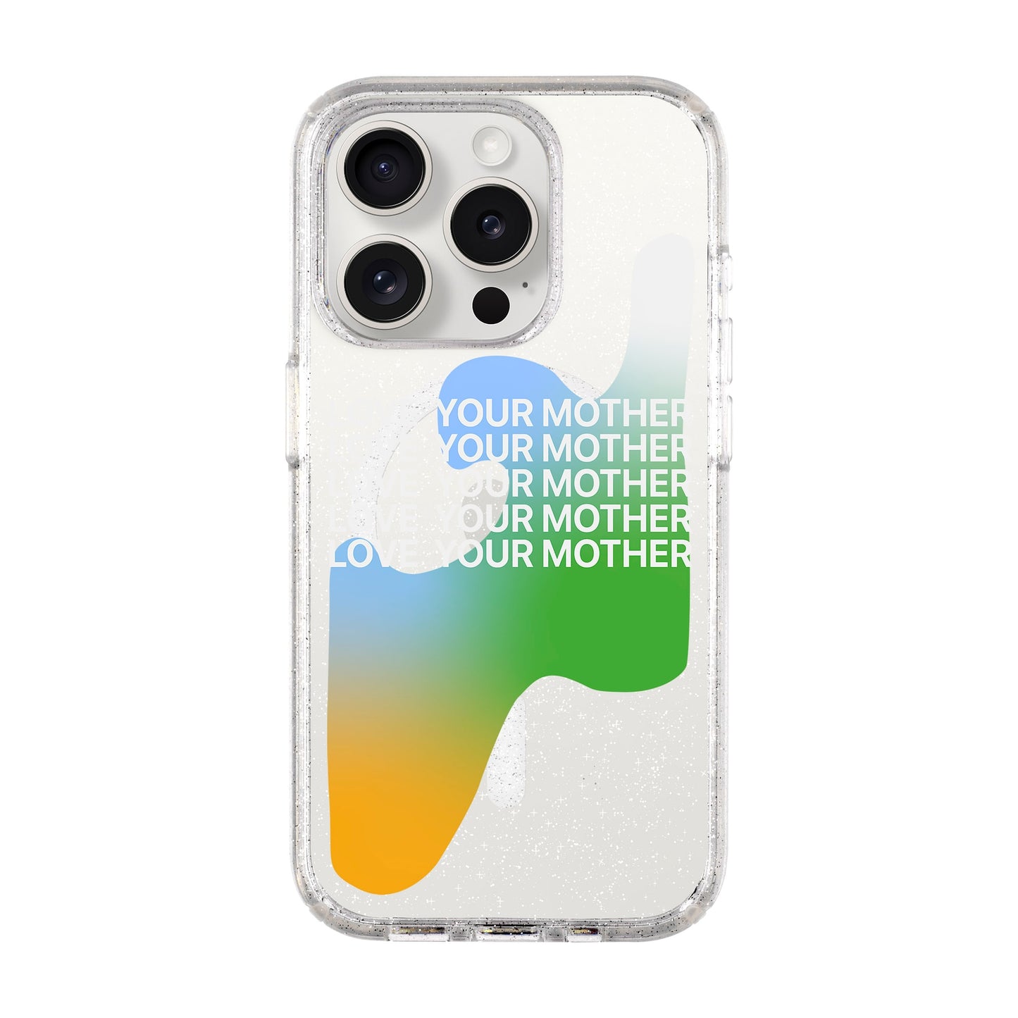 LOVE YOUR MOTHER-Shiny Kılıf MagSafe Özellikli - iPhone 15 Pro