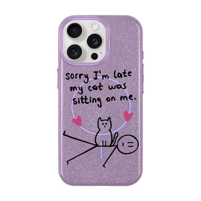 SORRY I'M LATE-iPhone 15 Pro Max Radiant Kılıf MagSafe Özellikli