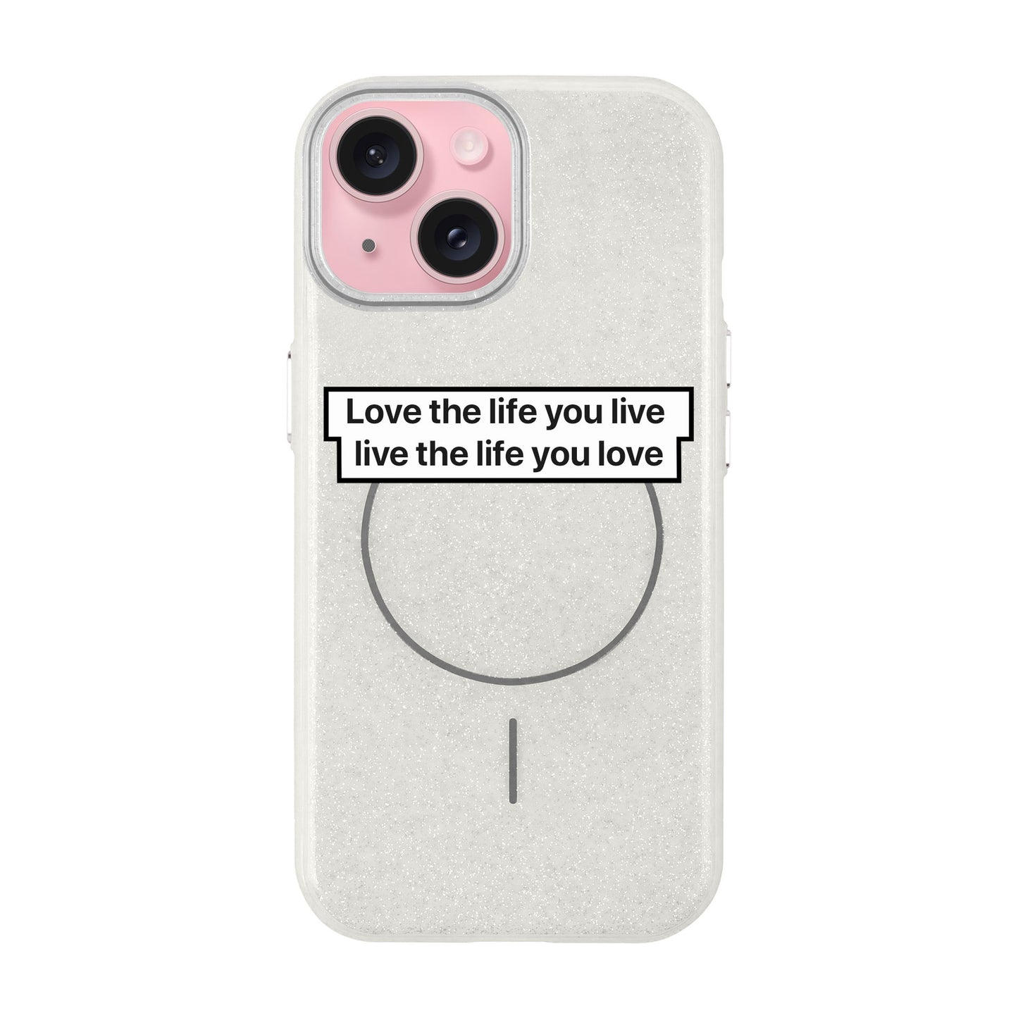 LOVE THE LIFE-Radiant Kılıf MagSafe Özellikli - iPhone 14
