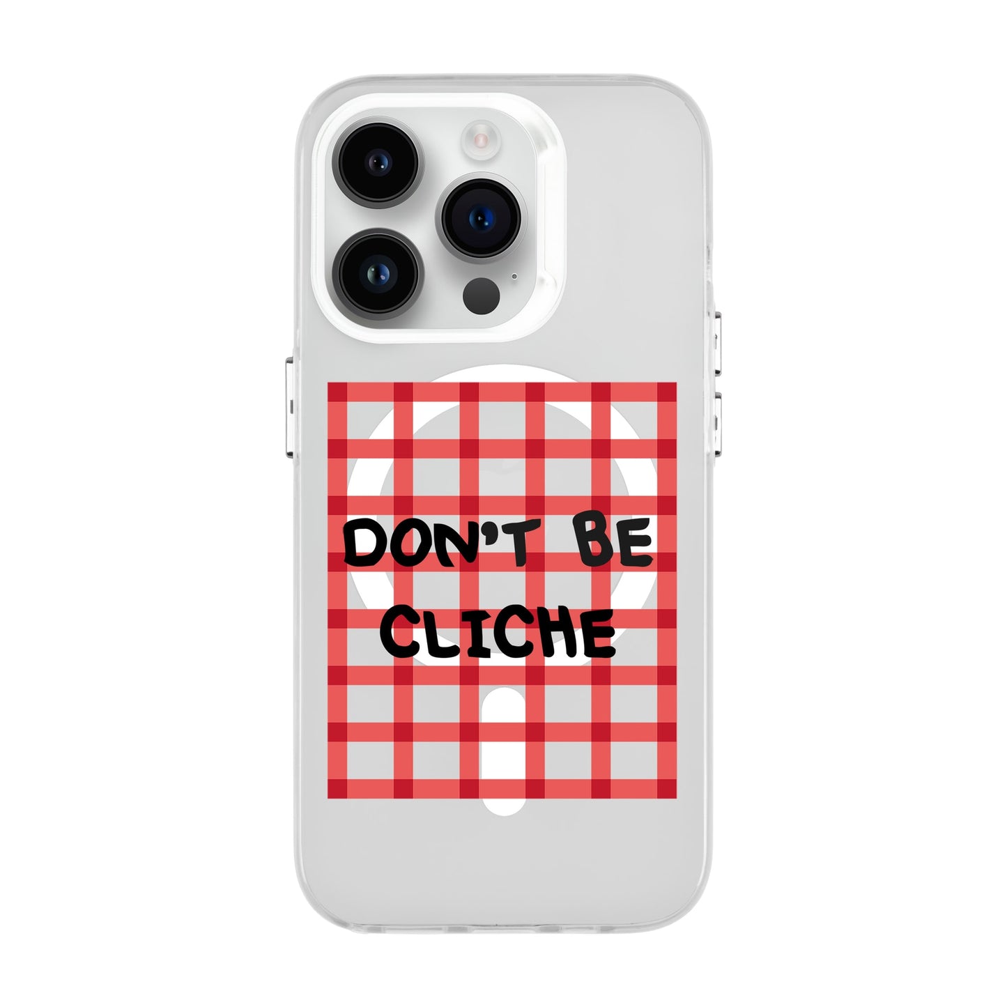 DON'T BE CLICHE-iPhone 14 Pro Hold Kılıf MagSafe Özellikli