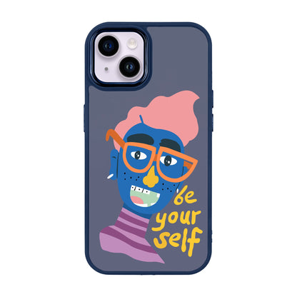 BE YOUR SELF-iPhone 14 Plus Proof Kılıf