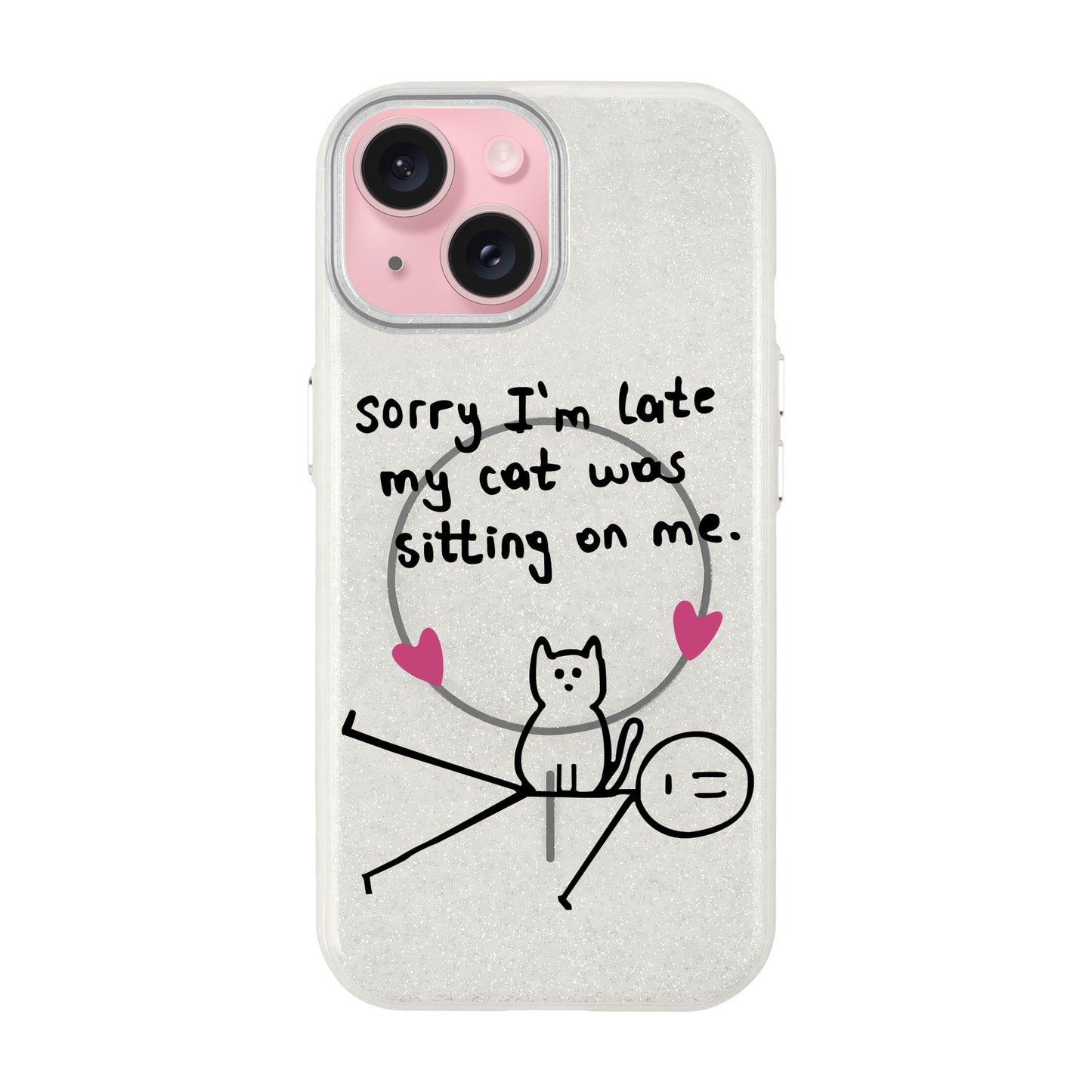 SORRY I'M LATE-iPhone 14 Plus Radiant Kılıf MagSafe Özellikli