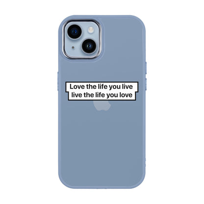 LOVE THE LIFE-iPhone 14 Plus Proof Kılıf