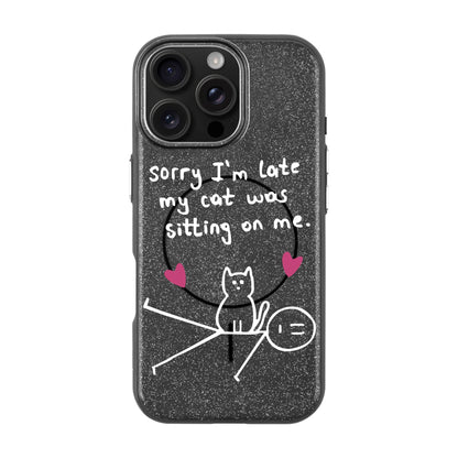 SORRY I'M LATE-iPhone 16 Pro Max Radiant Kılıf MagSafe Özellikli