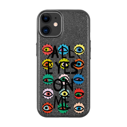 ALL EYES ON ME-iPhone 11 Radiant Kılıf MagSafe Özellikli