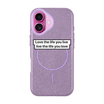 LOVE THE LIFE-iPhone 16 Plus Radiant Kılıf MagSafe Özellikli