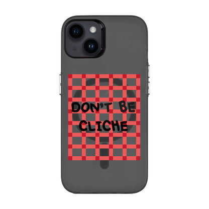 DON'T BE CLICHE-iPhone 14 Plus Hold Kılıf MagSafe Özellikli