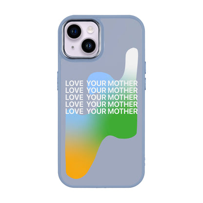 LOVE YOUR MOTHER-iPhone 14 Plus Proof Kılıf