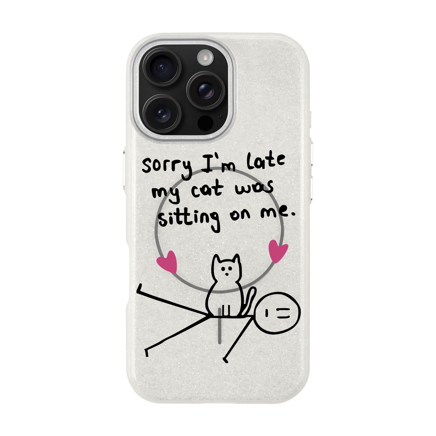 SORRY I'M LATE-iPhone 16 Pro Max Radiant Kılıf MagSafe Özellikli