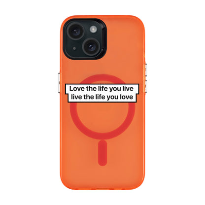 LOVE THE LIFE-iPhone 15 Hold Kılıf MagSafe Özellikli
