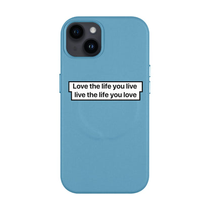LOVE THE LIFE-iPhone 14 Plus Leather Kılıf MagSafe Özellikli