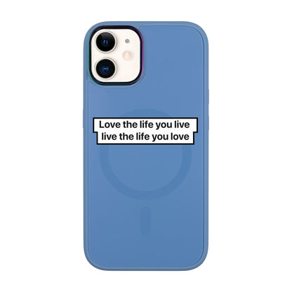 LOVE THE LIFE-Vigor Kılıf MagSafe Özellikli - iPhone 11