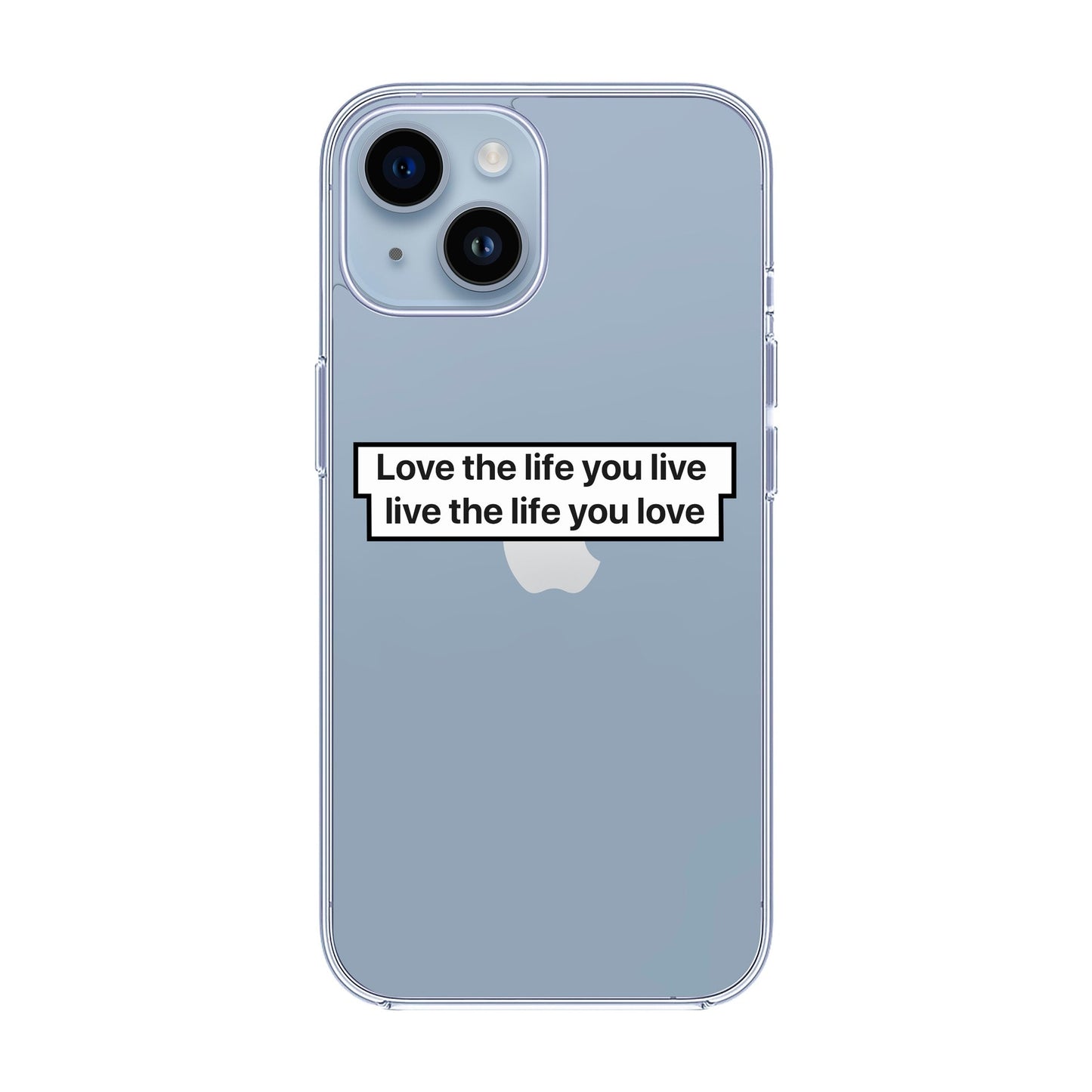 LOVE THE LIFE-iPhone 14 Solid Kılıf