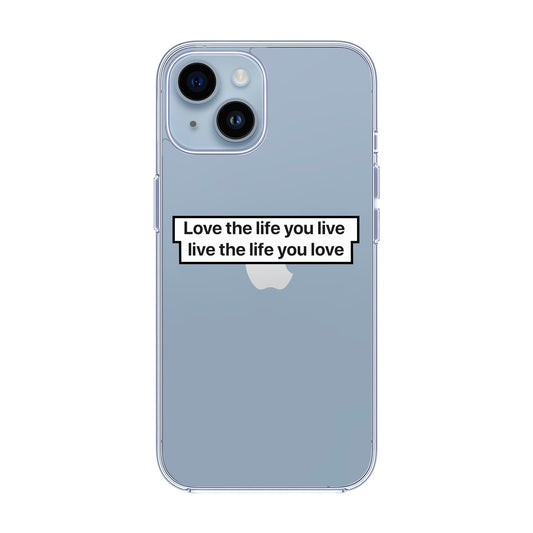 LOVE THE LIFE-iPhone 14 Solid Kılıf