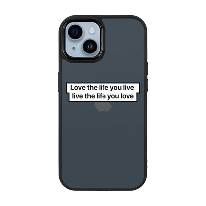 LOVE THE LIFE-iPhone 14 Plus Proof Kılıf